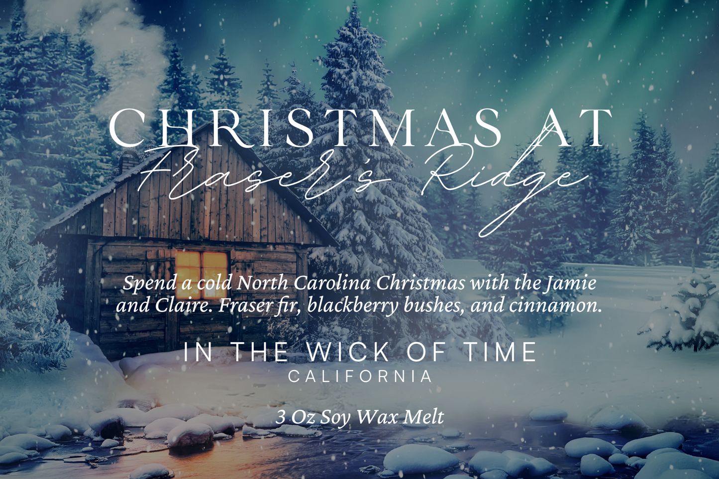 Christmas at Fraser's Ridge Wax Melt