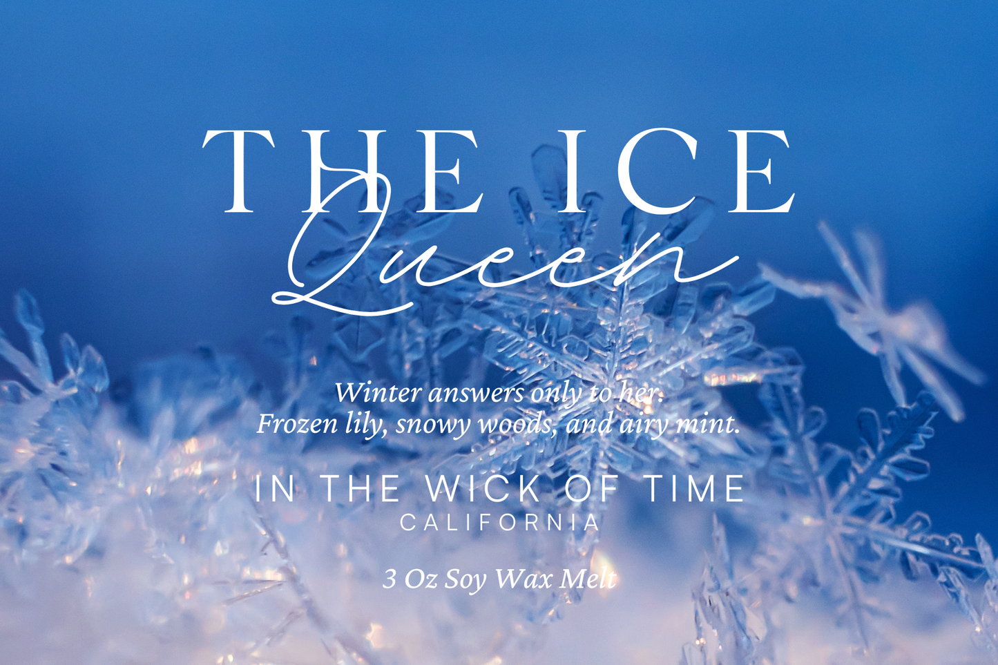 The Ice Queen Wax Melt