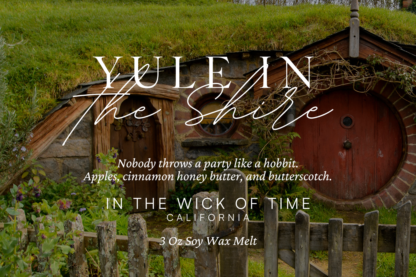 Yule in the Shire Wax Melt
