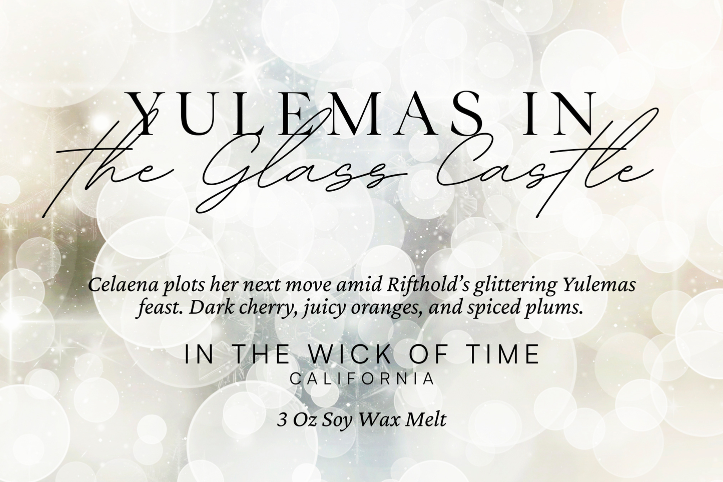 Yulemas in the Glass Castle Wax Melt