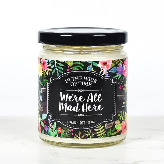 We're All Mad Here Candle