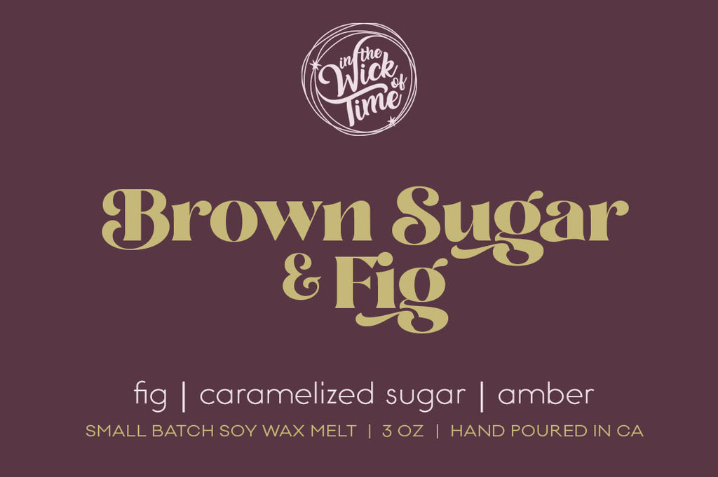 Brown Sugar & Fig Wax Melt