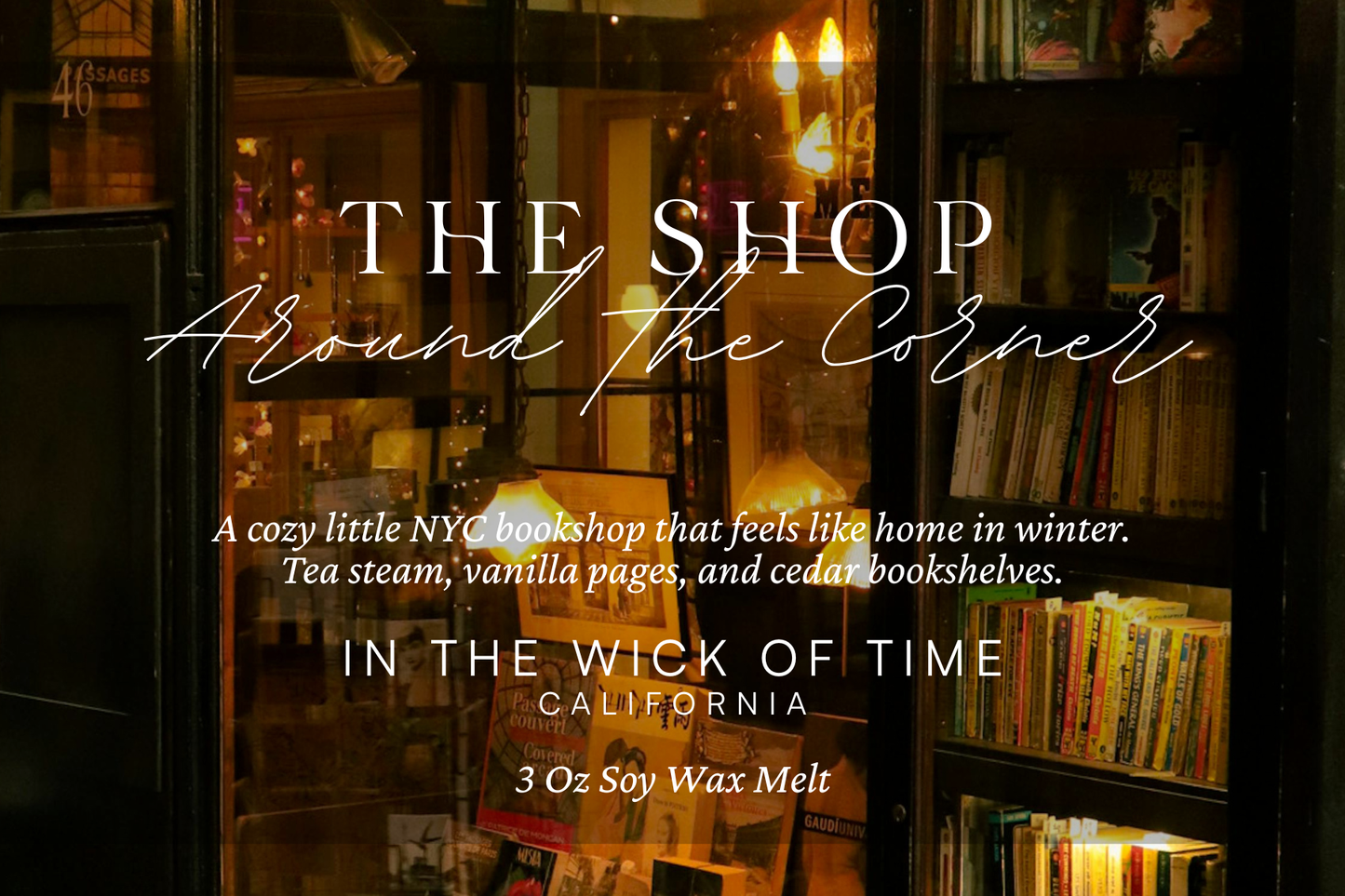 The Shop Around the Corner Wax Melt