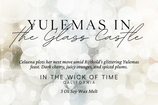 Yulemas in the Glass Castle Wax Melt
